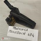 motosega mcculloch 474 inpugnatura motosega mcculloch 474 inpugnatura